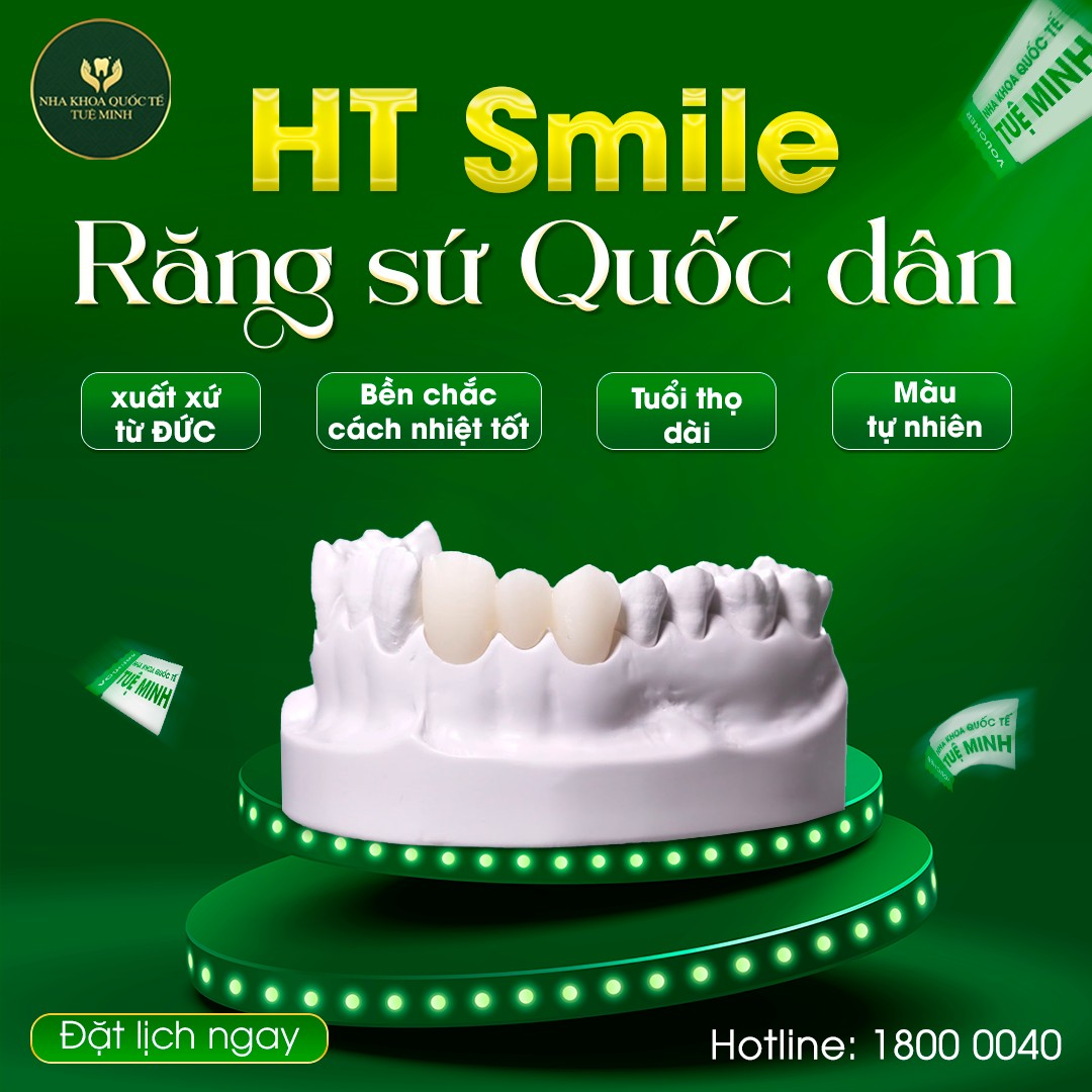 Răng Sứ HT Smile – Lựa Chọn Hoàn Hảo Cho Nụ Cười Rạng Rỡ!