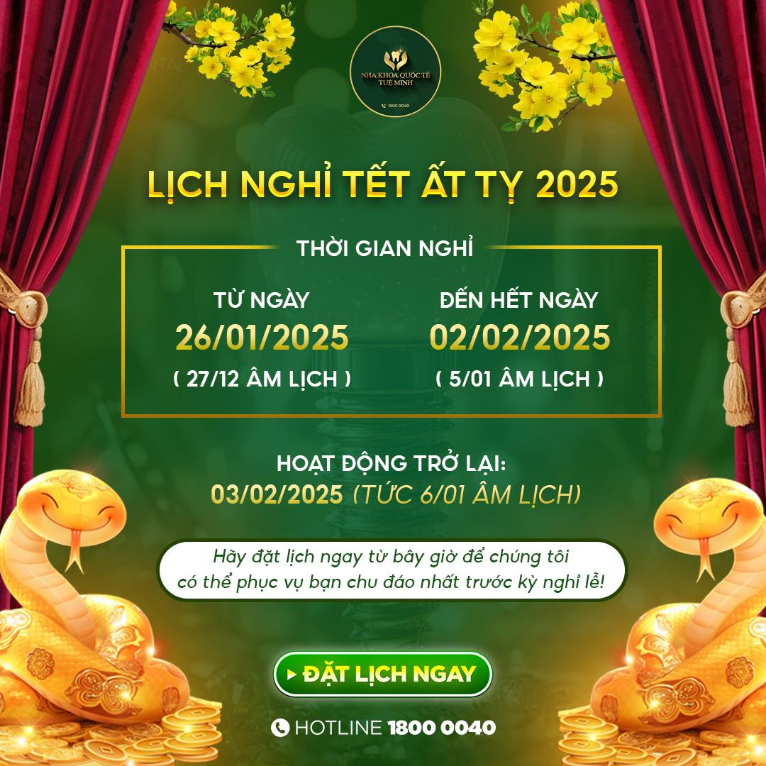 THÔNG BÁO LỊCH NGHỊ TẾT ẤT TỴ 2025!