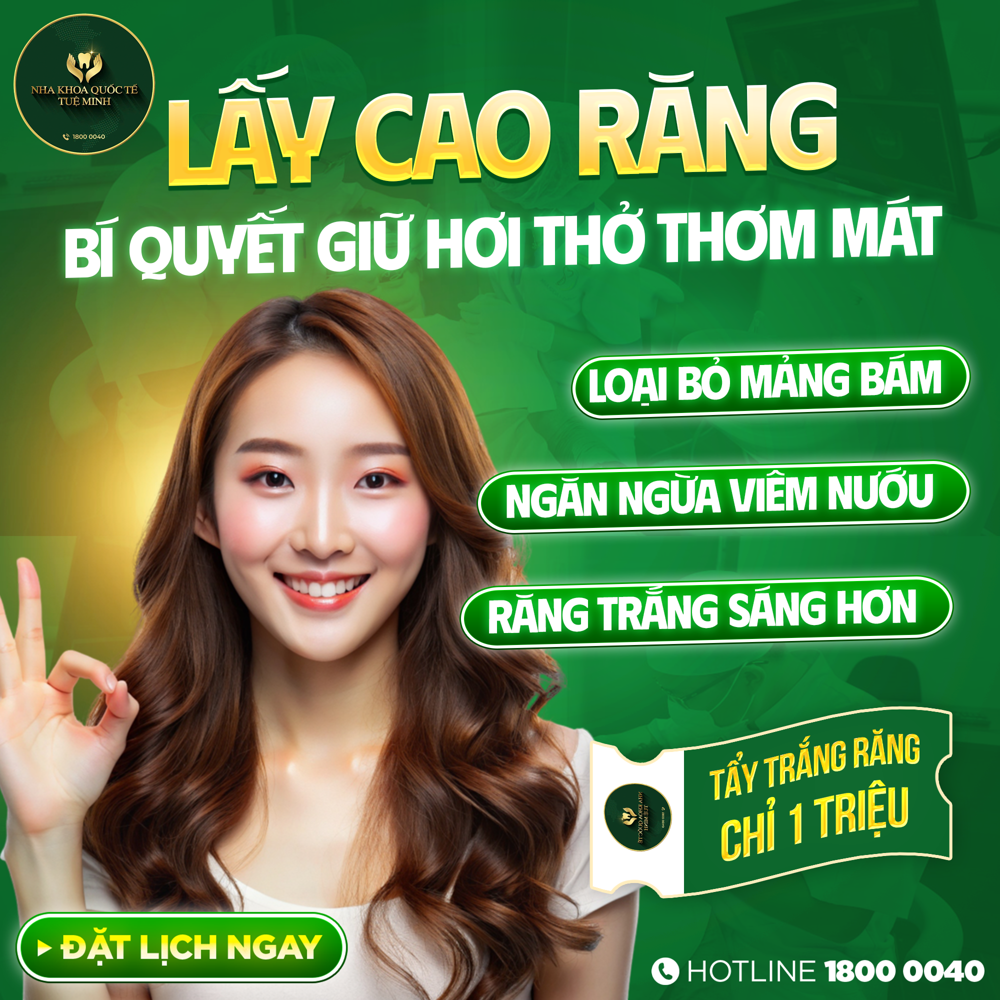 LẤY CAO RĂNG – BÍ QUYẾT GIỮ HƠI THỞ THƠM MÁT