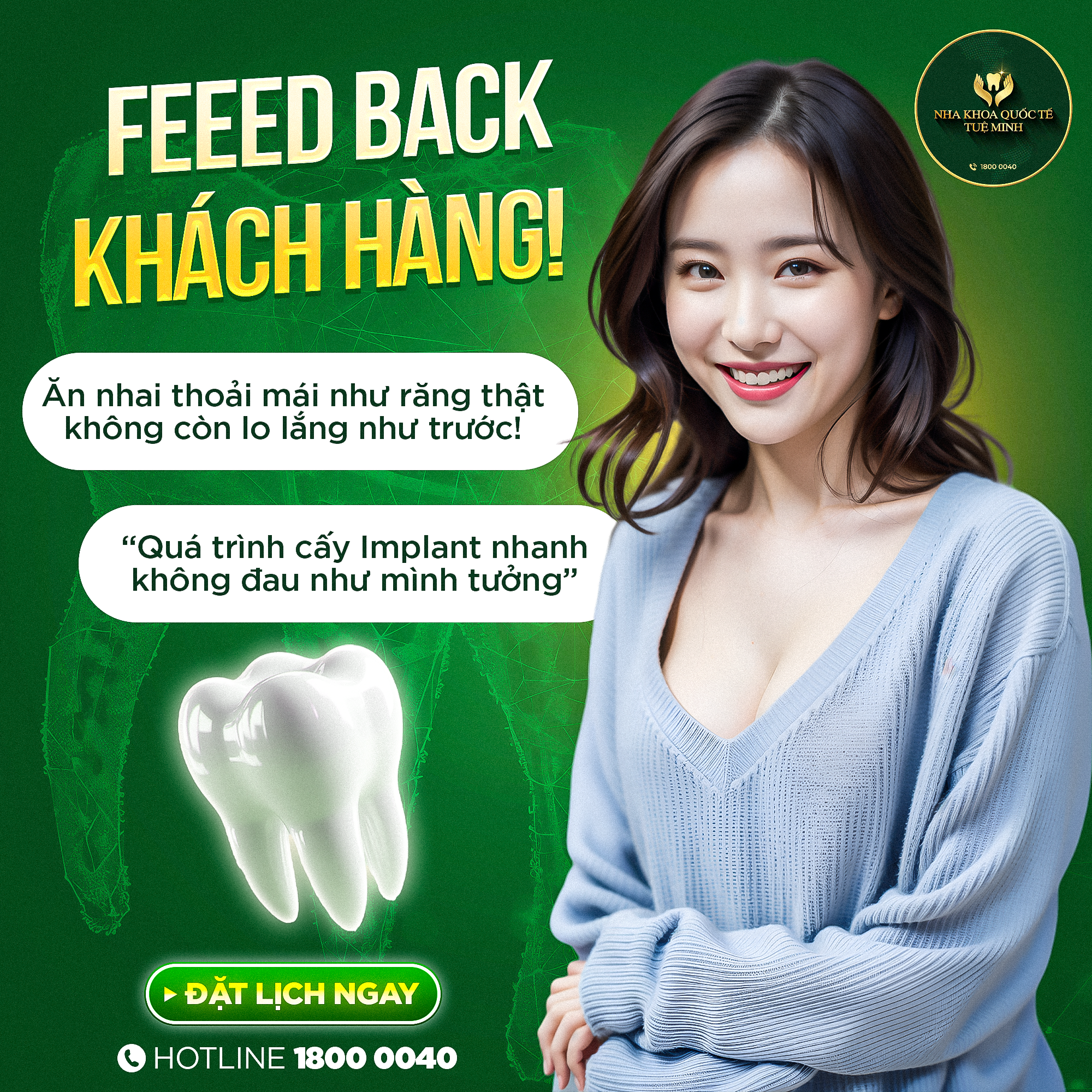 KHÁCH HÀNG NÓI GÌ SAU KHI CẤY IMPLANT TẠI NHA KHOA TUỆ MINH?