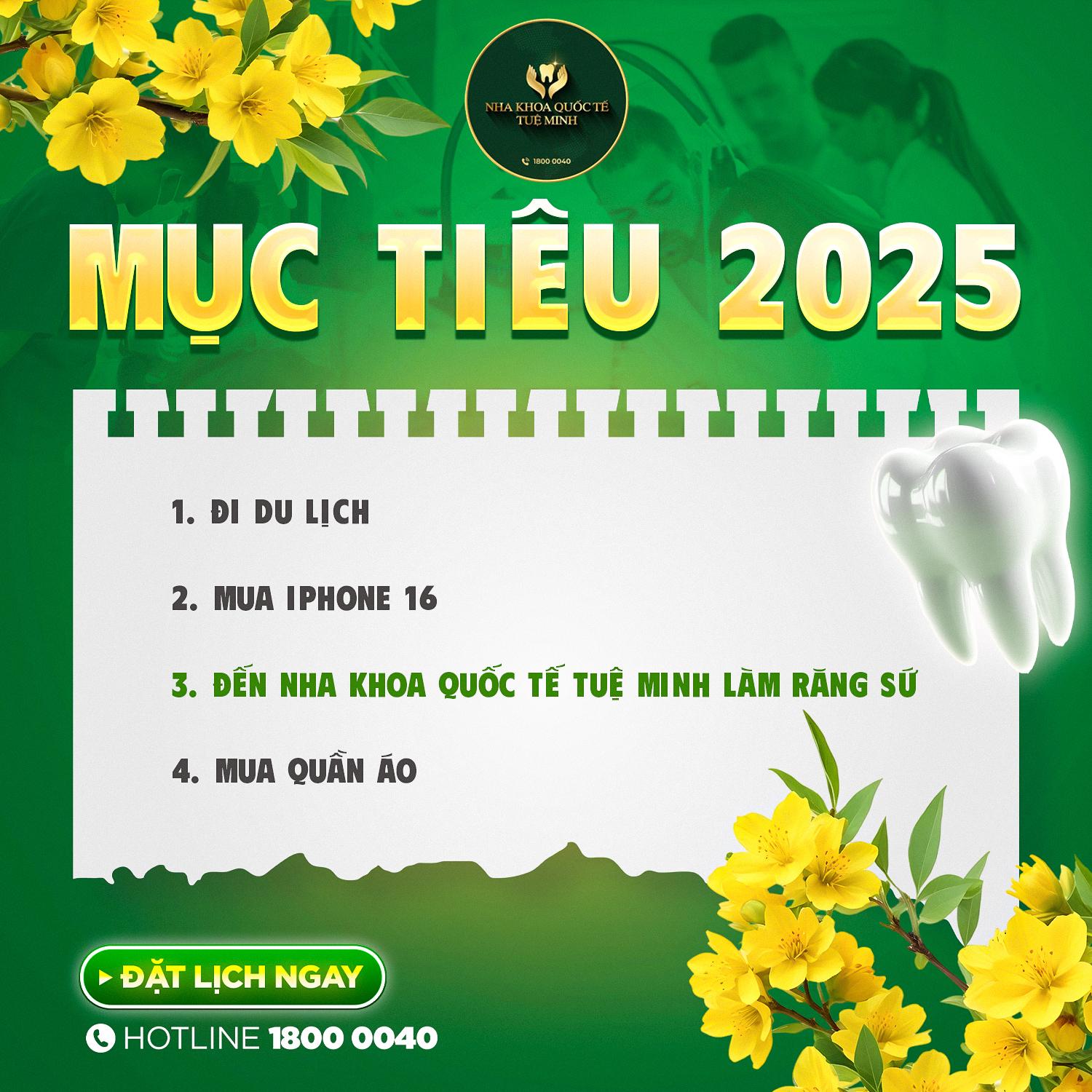 Mục Tiêu 2025 – Đến Nha Khoa Quốc Tế Tuệ Minh Làm Răng Sứ