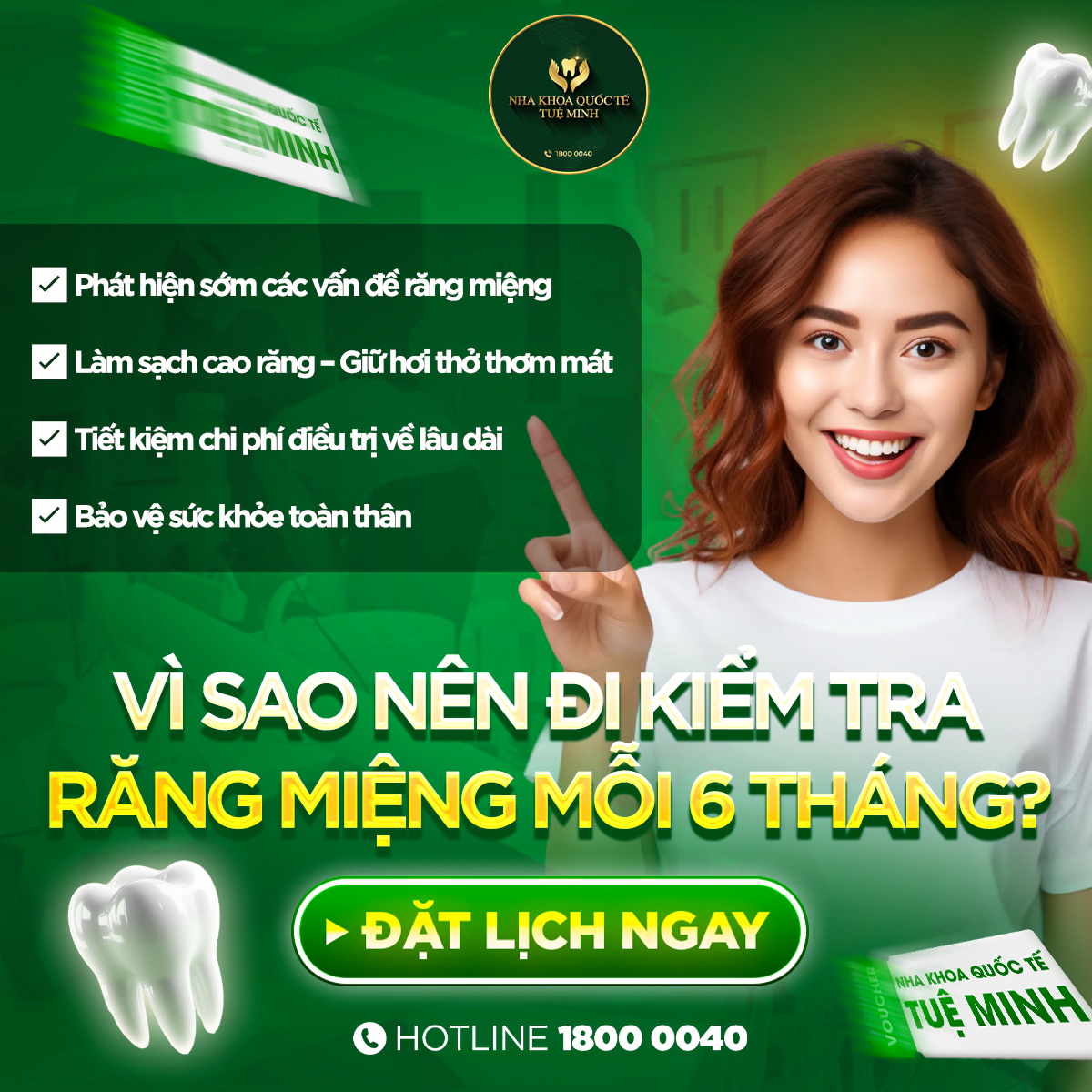VÌ SAO NÊN ĐI KIỂM TRA RĂNG MIỆNG MỖI 6 THÁNG? 