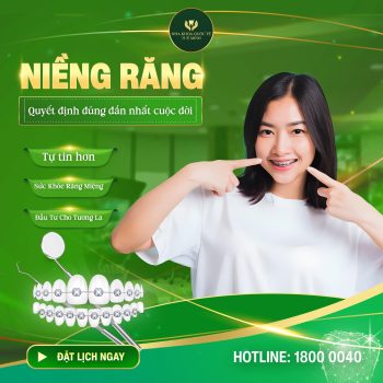 NHA KHOA NIỀNG RĂNG: CHO HÀM RĂNG ĐỀU ĐẸP VÀ KHỎE MẠNH