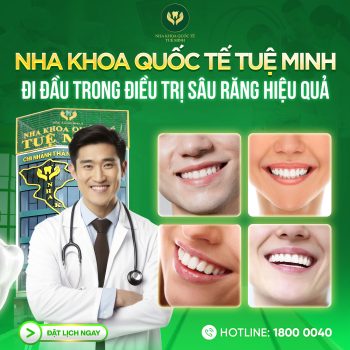 ĐI ĐẦU TRONG ĐIỀU TRỊ SÂU RĂNG HIỆU QUẢ